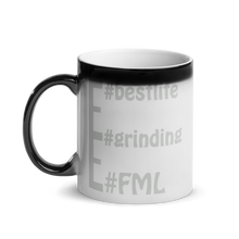 Load image into Gallery viewer, Hidden #message mugs: #FML #grinding #bestlife