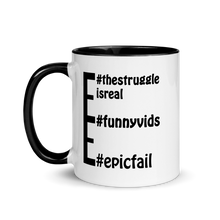 Load image into Gallery viewer, Obvious message mugs: #epicfail #funnyvids #thestruggleisreal
