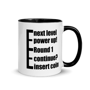 Obvious message mugs: insert coin, continue, round 1, power up, next level