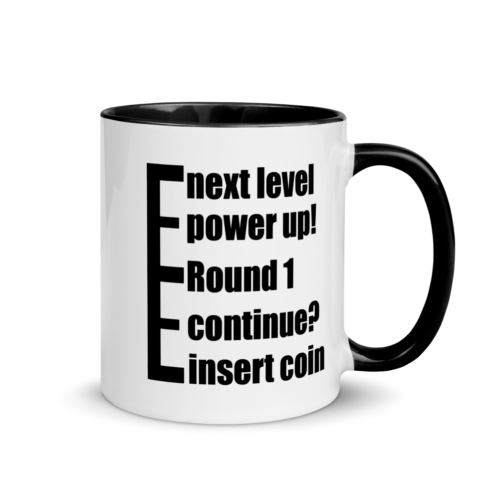 Obvious message mugs: insert coin, continue, round 1, power up, next level