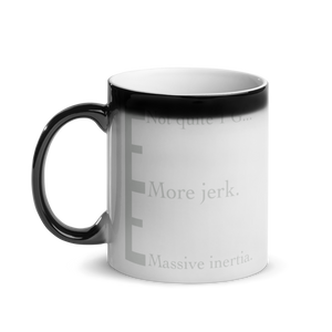 hidden Physics message mug : Massive inertia