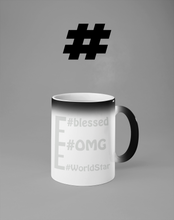 Load image into Gallery viewer, Hidden #message mugs: #WorldStar #OMG #blessed
